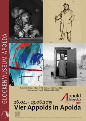 4 Appolds in Apolda - Hommage 26.04.-23.08.2015